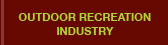Outdoor Recreation Industry
